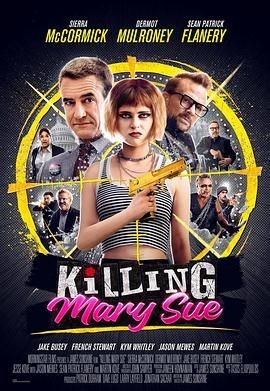 杀手玛丽的诞生 Killing Mary Sue