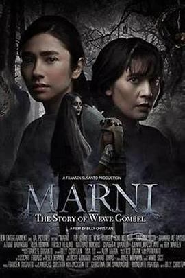 玛尼：传说中的幽灵 Marni: The Story of Wewe Gombel