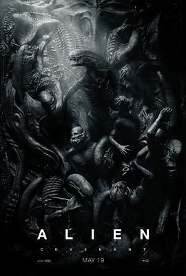 异形：契约 Alien: Covenant