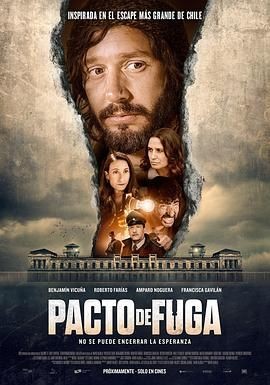 越狱协议 Pacto de Fuga